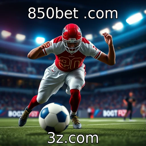 850bet .com Apostas Esportivas: Como Analisar Partidas para Lucros Maiores